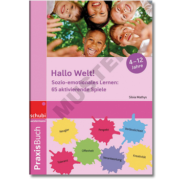 Hallo Welt! Sozio-emotionales Lernen