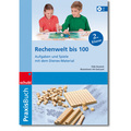 Praxisbuch Rechenwelt bis 100